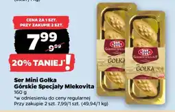 Netto Ser mini Gołka Górskie Specjały Mlekovita oferta