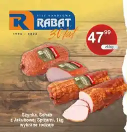 Rabat Szynek, Schab z Jakubowej Spiżarni oferta
