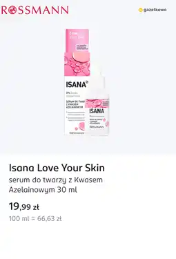 Rossmann Isana Love Your Skin serum do twarzy z Kwasem Azelainowym oferta