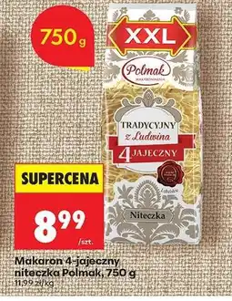 Biedronka Makaron 4-jajeczny niteczka Polmak, 750 g oferta