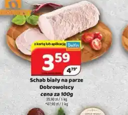 Delfin Schab biały na parze Dobrowolscy oferta