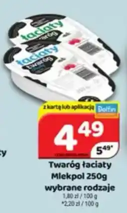 Delfin Twaróg łąciany Mlekpolski oferta
