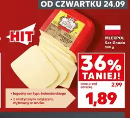 Kaufland Ser gouda Mlekpol oferta