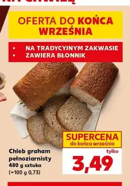 Kaufland Chleb graham pełnoziarnisty oferta