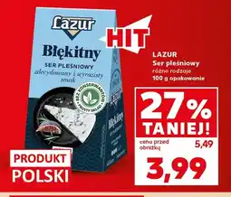 Kaufland Ser pleśniowy Lazur oferta