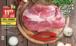 Delikatesy Centrum Łopatka wieprzowa bez kości oferta