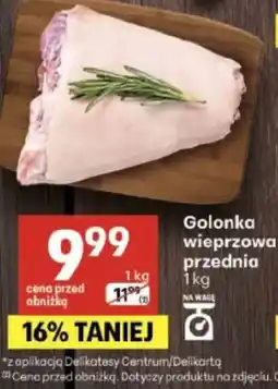 Delikatesy Centrum Golonka wieprzowa przednia oferta
