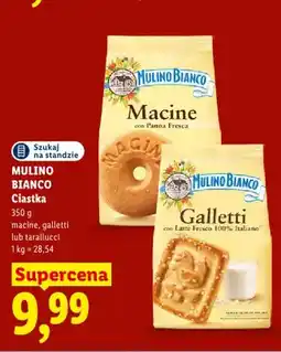 Lidl Ciastka Mulino Bianco Macine oferta