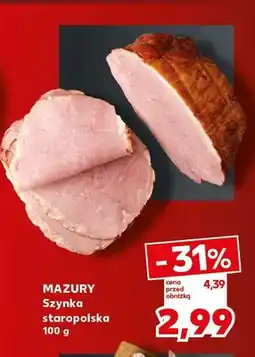 Kaufland Szynka staropolska Mazury oferta