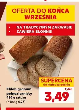 Kaufland Chleb graham pełnoziarnisty oferta