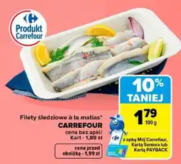 Carrefour Filety śledziowe à la matias oferta