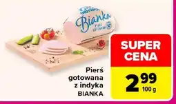 Carrefour pierś gotowana z indyka Bianka oferta