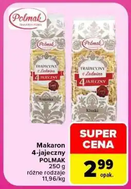 Carrefour Makaron 4-jajeczny Polmak oferta