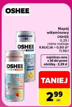 Carrefour OSHEE oferta