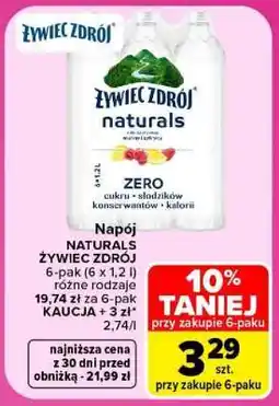 Carrefour NATURALS ŻYWIEC ZDRÓJ oferta
