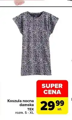 Carrefour Koszula nocna damska TEX oferta