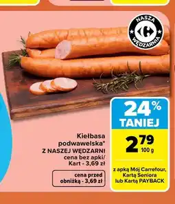 Carrefour Kiełbasa podwawelska Nasza Wędzarnia oferta