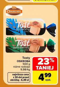 Carrefour Chleb tostowy pszenny Oskroba oferta
