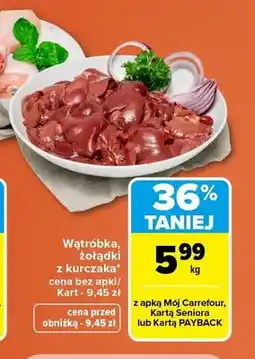 Carrefour Wątróbka z kurczaka oferta