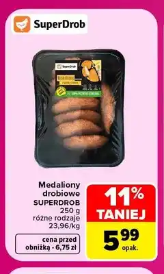 Carrefour Medaliony drobiowe SuperDrob oferta