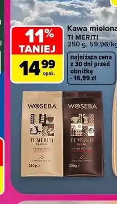 Carrefour Kawa mielona Woseba Ti Meriti Crema e Aroma oferta