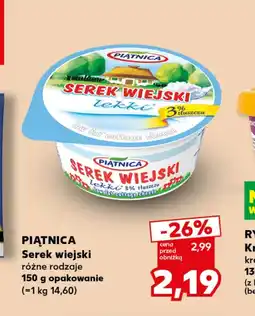 Kaufland Serek wiejski Piątnica oferta