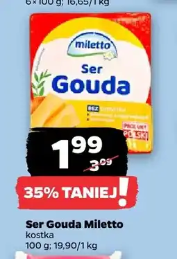 Netto Ser gouda w kostce Miletto oferta