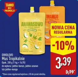 ALDI OWOLOVO Mus Tropikalnie oferta