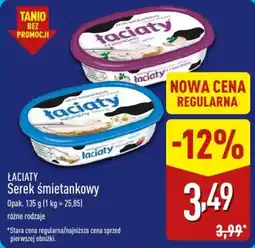 ALDI Łaciate Serek śmietankowy oferta