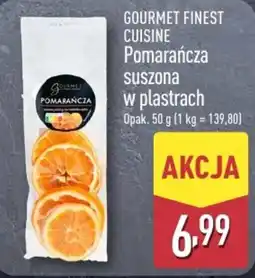 ALDI Gourmet Finest Cuisine Pomarańcza suszona oferta