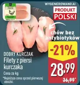 ALDI DOBRY KURCZAK Filety z piersi kurczaka oferta