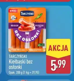 ALDI Kiełbaski bez osłonki Tarczyński oferta