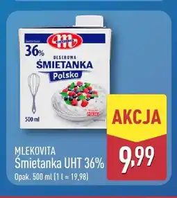 ALDI Śmietanka UHT Mlekovita 36% oferta