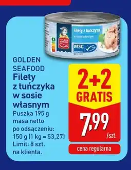 ALDI Filety z tuńczyka w sosie własnym Golden Seafood oferta