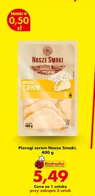 Biedronka Pierogi serem Nasze Smaki oferta