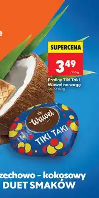 Biedronka Praliny Tiki Taki Wawel na wagę oferta