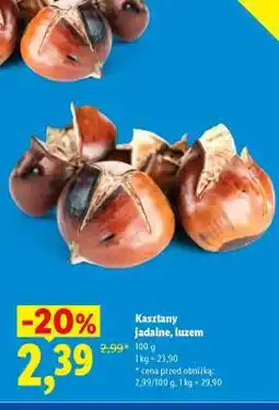 Lidl Kasztany jadalne, luzem oferta