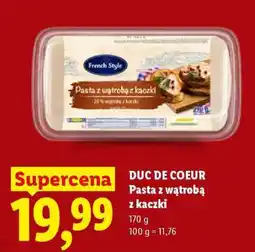 Lidl DUC DE COEUR Pasta z wątrobą z kaczki oferta