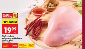 Biedronka Filet z indyka pakowany próżniowo Kraina Mięs oferta