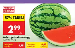 Biedronka Arbuz polski na wagę oferta
