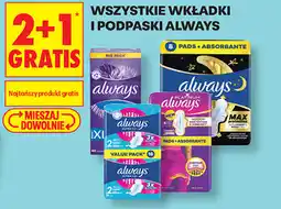 Biedronka Wszystkie wkładki i podpaski Always oferta