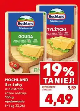 Kaufland HOCHLAND Ser żółty w plastrach różne rodzaje oferta