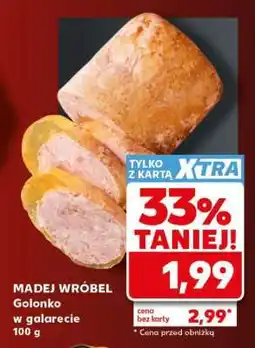 Kaufland MADEJ WRÓBEL Golonko w galarecie 100 g oferta