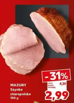 Kaufland MAZURY Szynka staropolska 100 g oferta