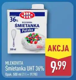 ALDI MLEKOVITA Śmietanka UHT 36% oferta