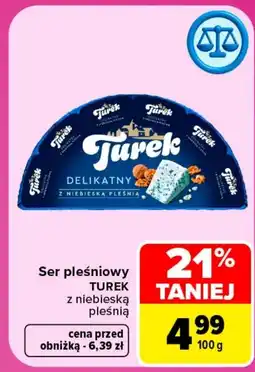 Carrefour Ser pleśniowy Turek oferta