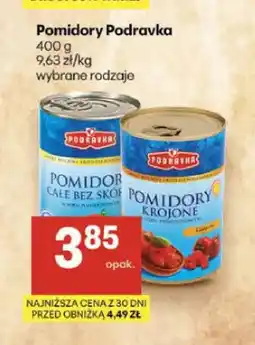 Delikatesy Centrum Pomidory Podravka całe bez skórki oferta