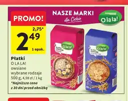 Intermarche Płatki owsiane O La La! oferta