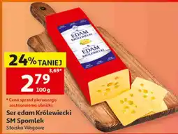 Auchan Ser edam Królewski SM Spomlek oferta