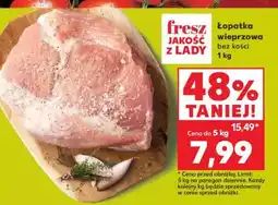 Kaufland Łopatka wieprzowa bez kości 1 kg oferta